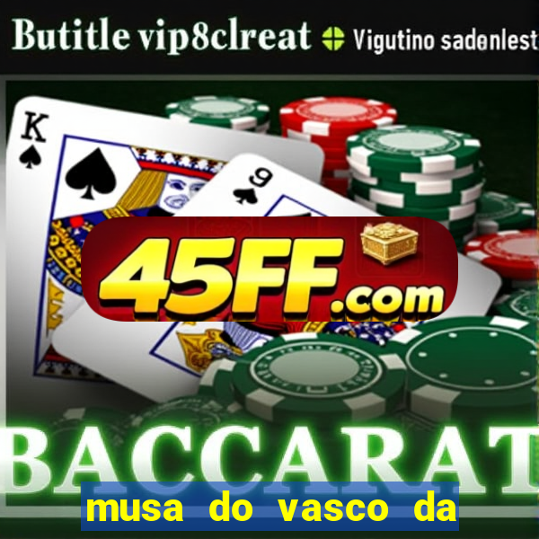 musa do vasco da gama caiu na net